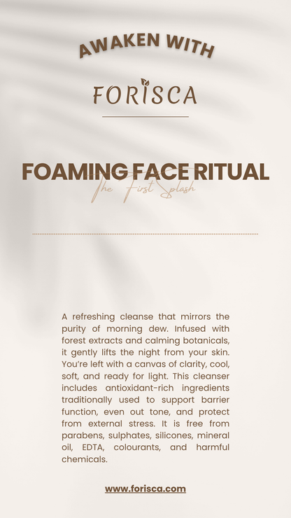 Foaming Face Ritual